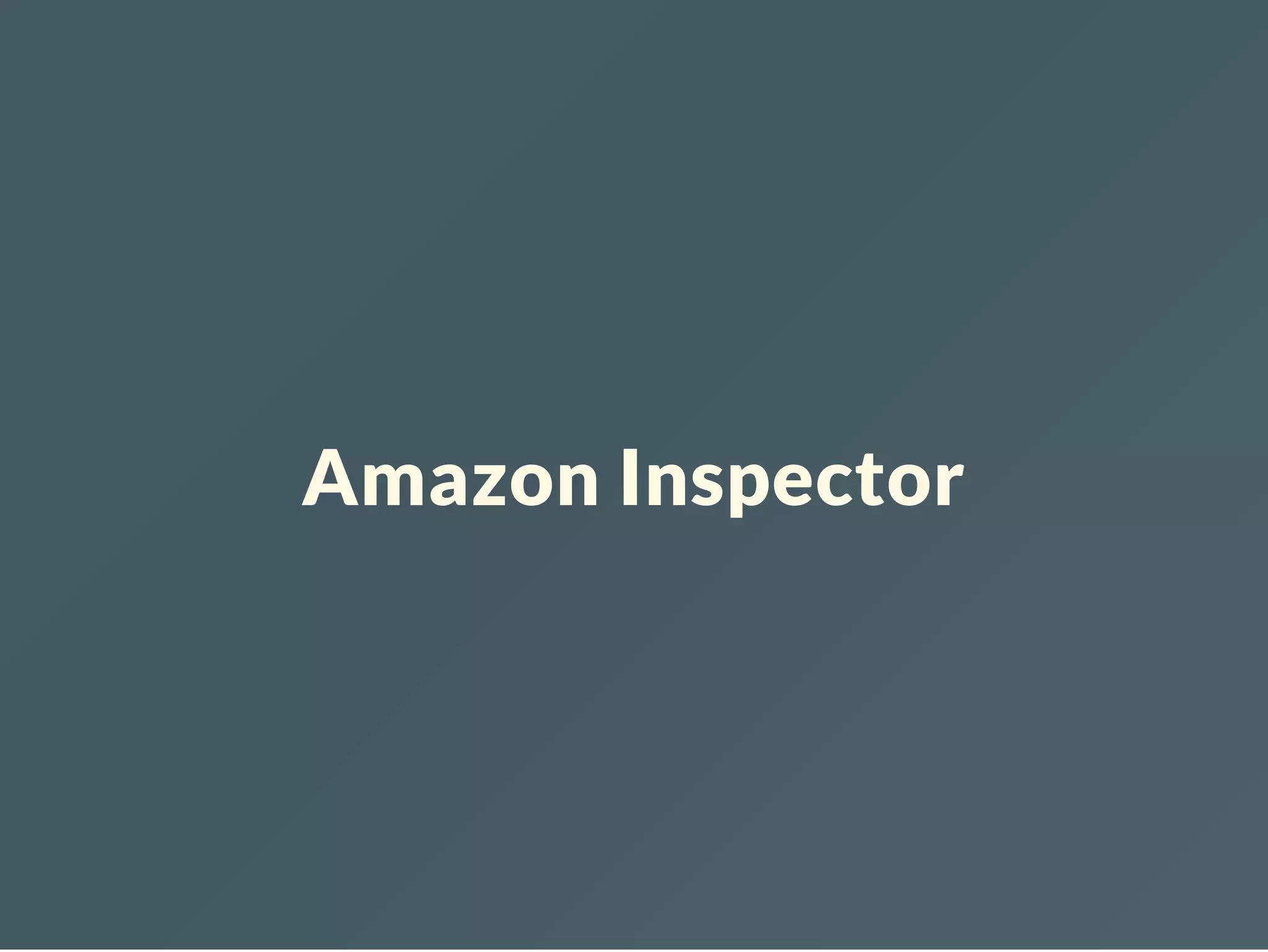 Amazon Inspector 