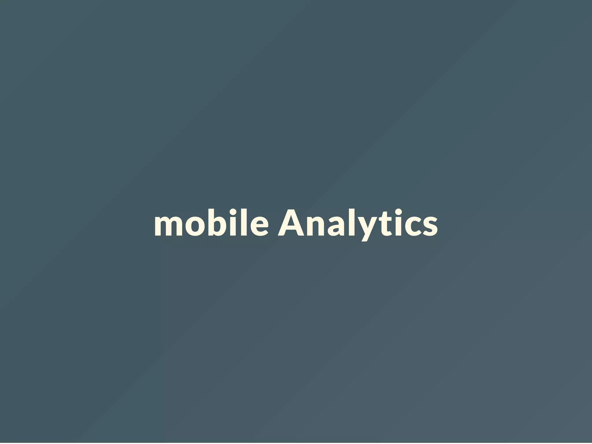 mobile Analytics 