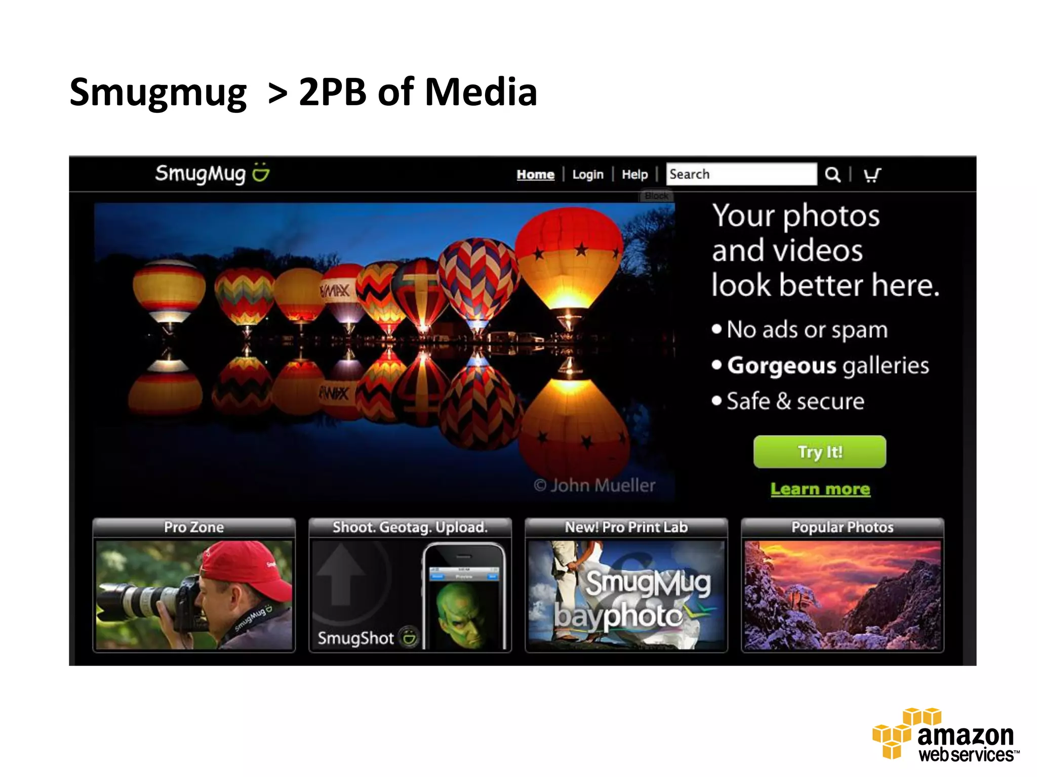 Smugmug > 2PB of Media
 