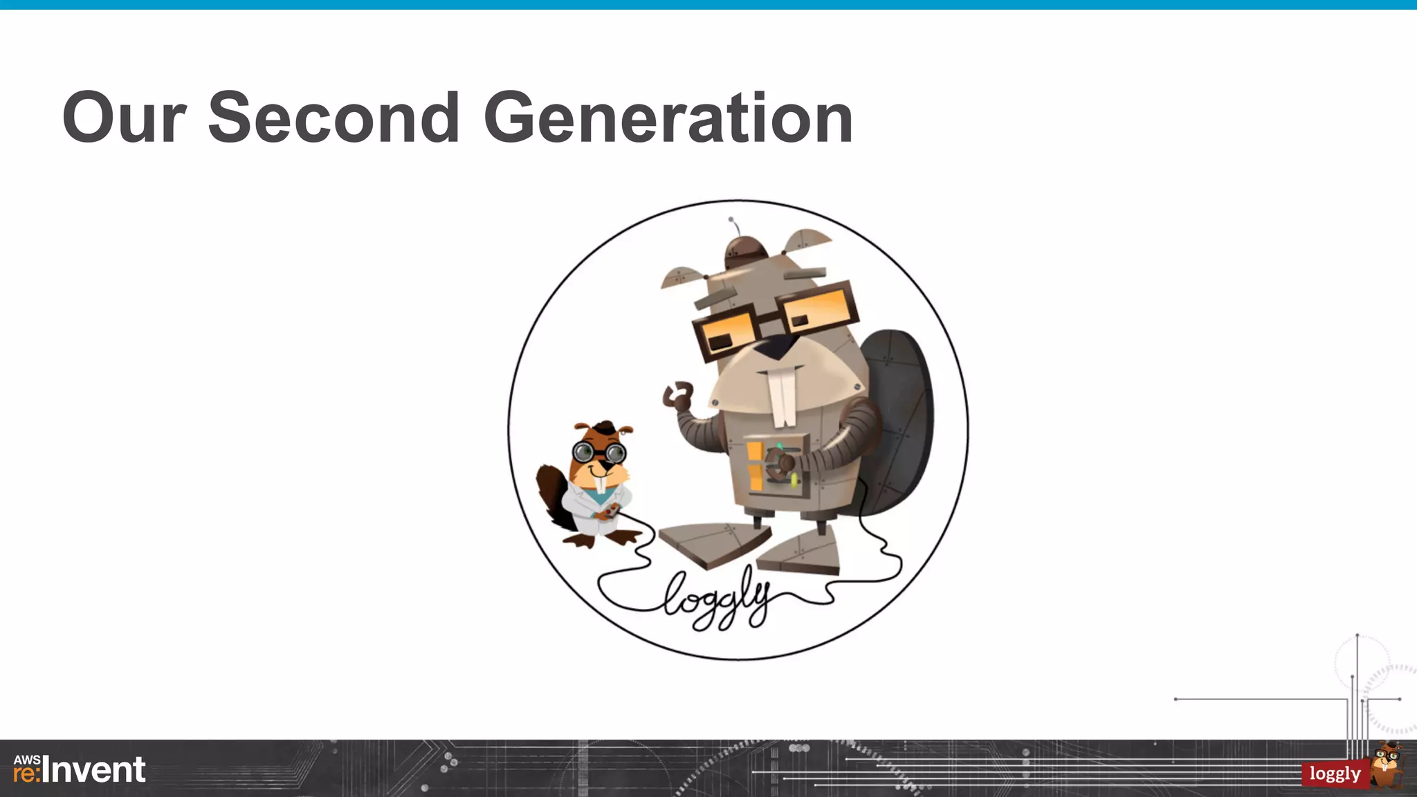 Our Second Generation

 