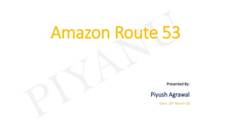 AWS Route53 Fundamentals | PPTX