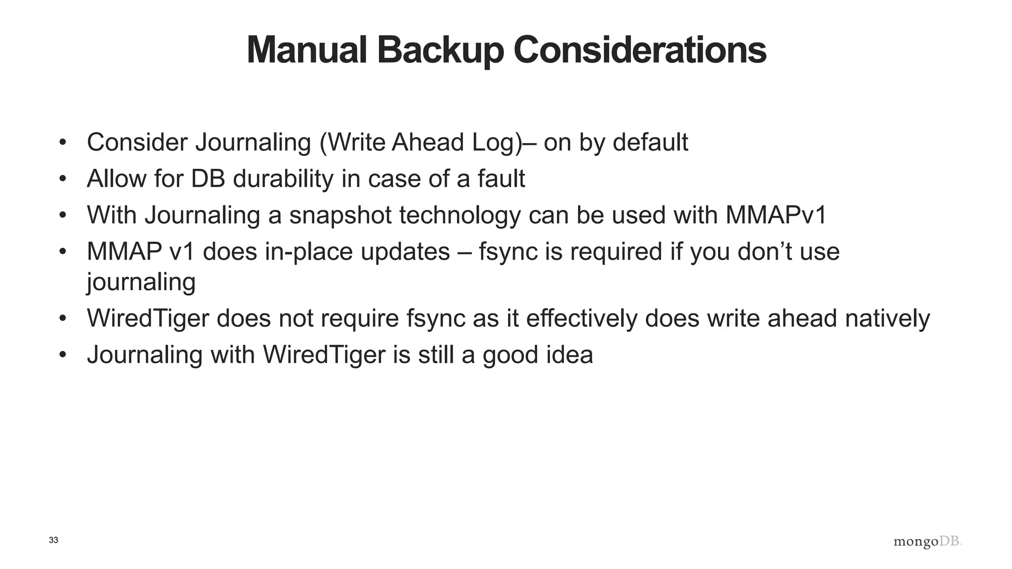 33 MongoDB Cloud Manager Single-click provisioning, scaling & upgrades, admin tasks – including instance deployment on EC2 Monitoring, with charts, dashboards and alerts on 100+ metrics Backup and restore, with point-in-time recovery, support for shard clusters The Best Way to Manage MongoDB In Your Data Center Up to 95% Reduction in Operational Overhead 