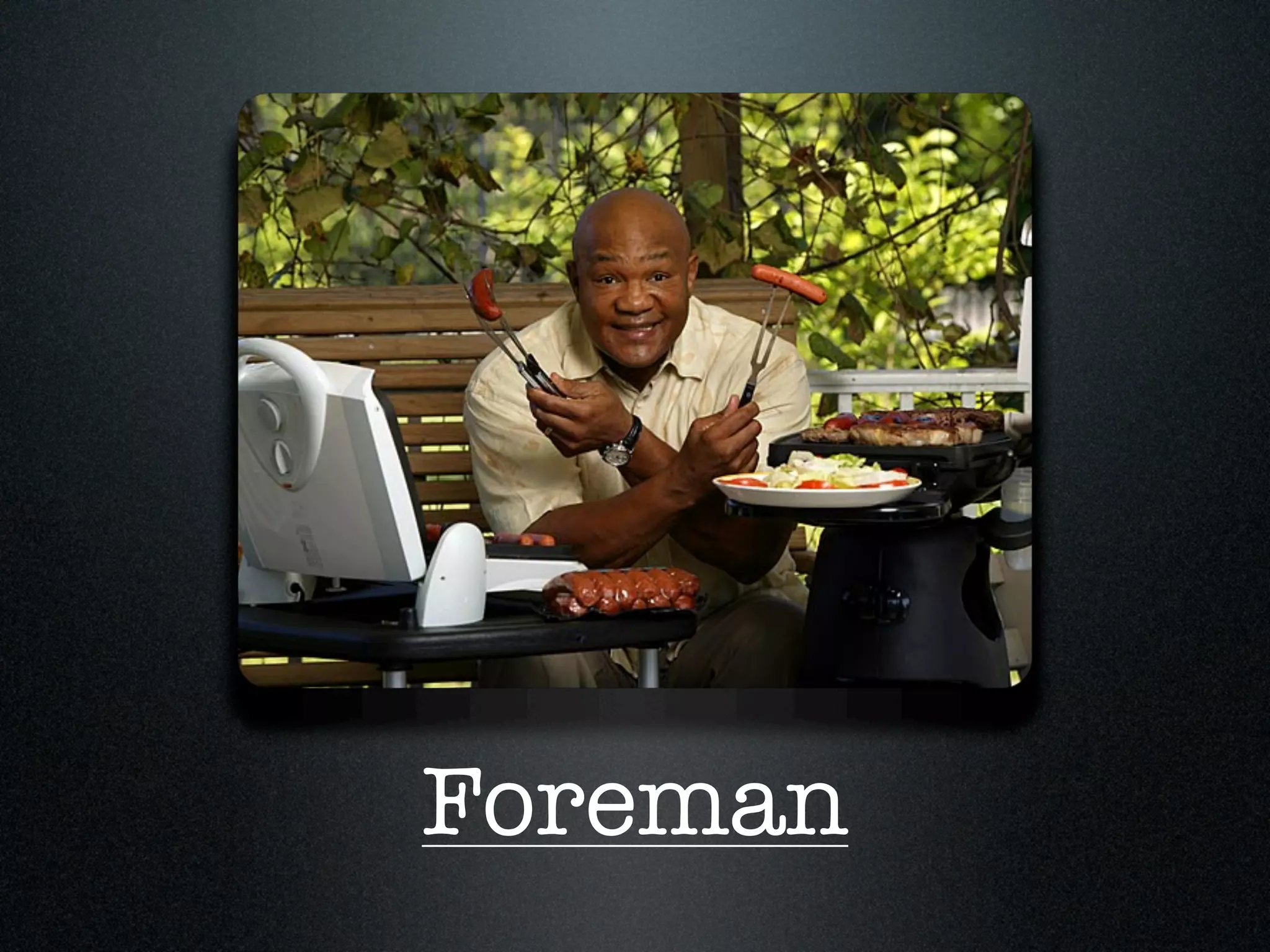 Foreman
 