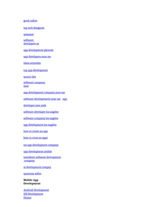 good coders
top web designers
sataware
software
developers az
app development phoenix
app developers near me
idata scientists
top app development
source bitz
software company
near
app development company near me
software developement near me app
developer new york
software developer los angeles
software company los angeles
app development los angeles
how to create an app
how to creat an appz
ios app development company
app development mobile
nearshore software deveopment
company
ai development compny
quantum softec
Mobile App
Development
Android Development
iOS Development
Flutter
 
