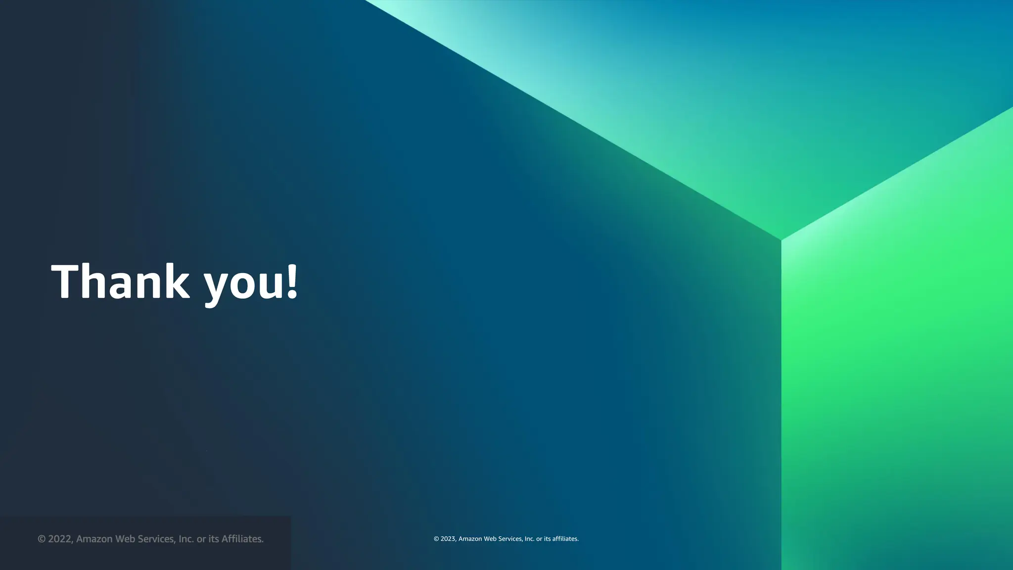 © 2023, Amazon Web Services, Inc. or its affiliates.
© 2023, Amazon Web Services, Inc. or its affiliates.
Thank you!
 