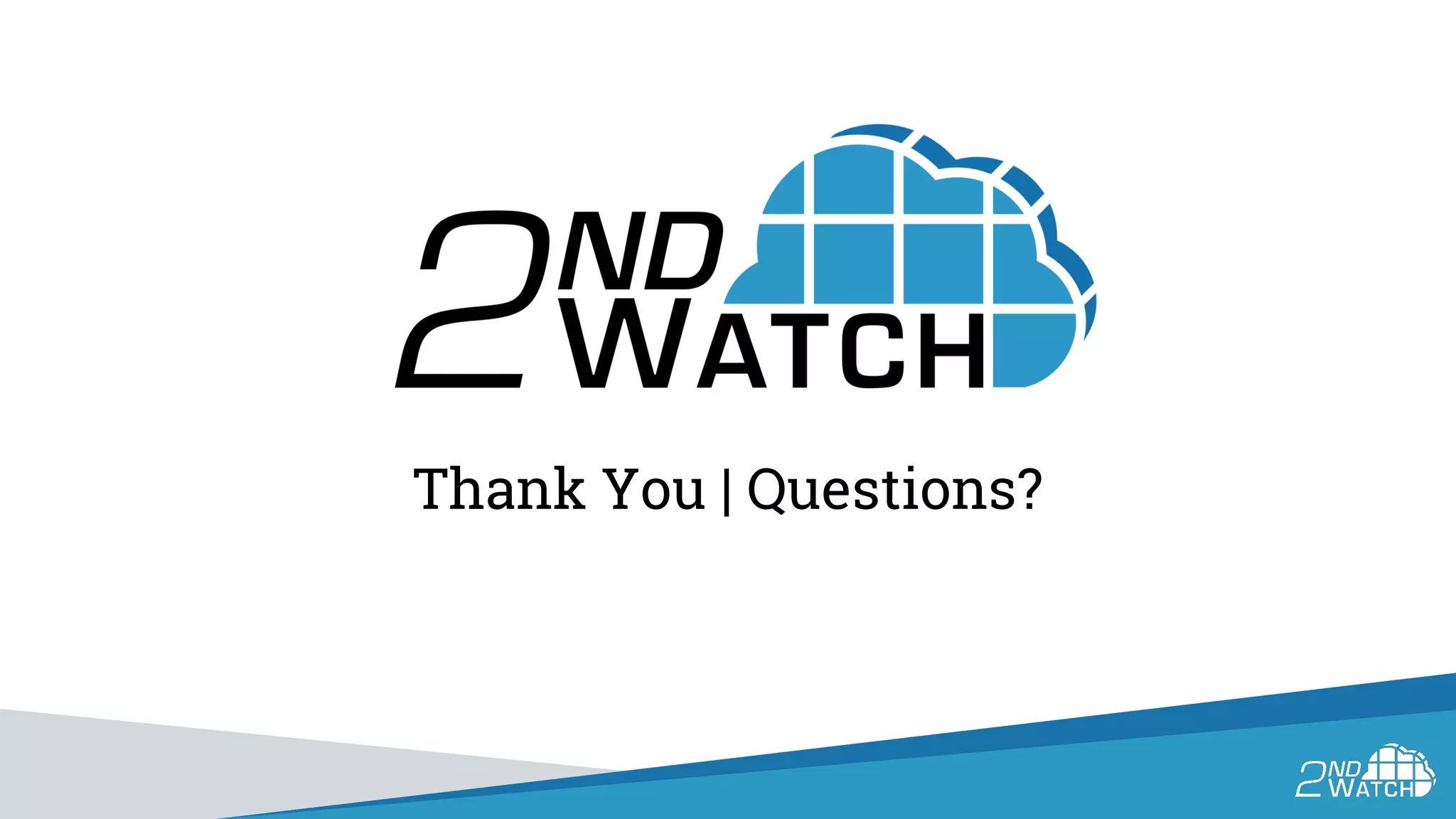 Thank You | Questions?
 