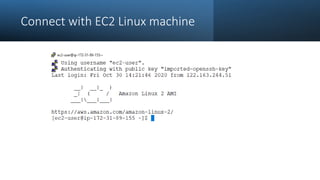 Connect with EC2 Linux machine
 