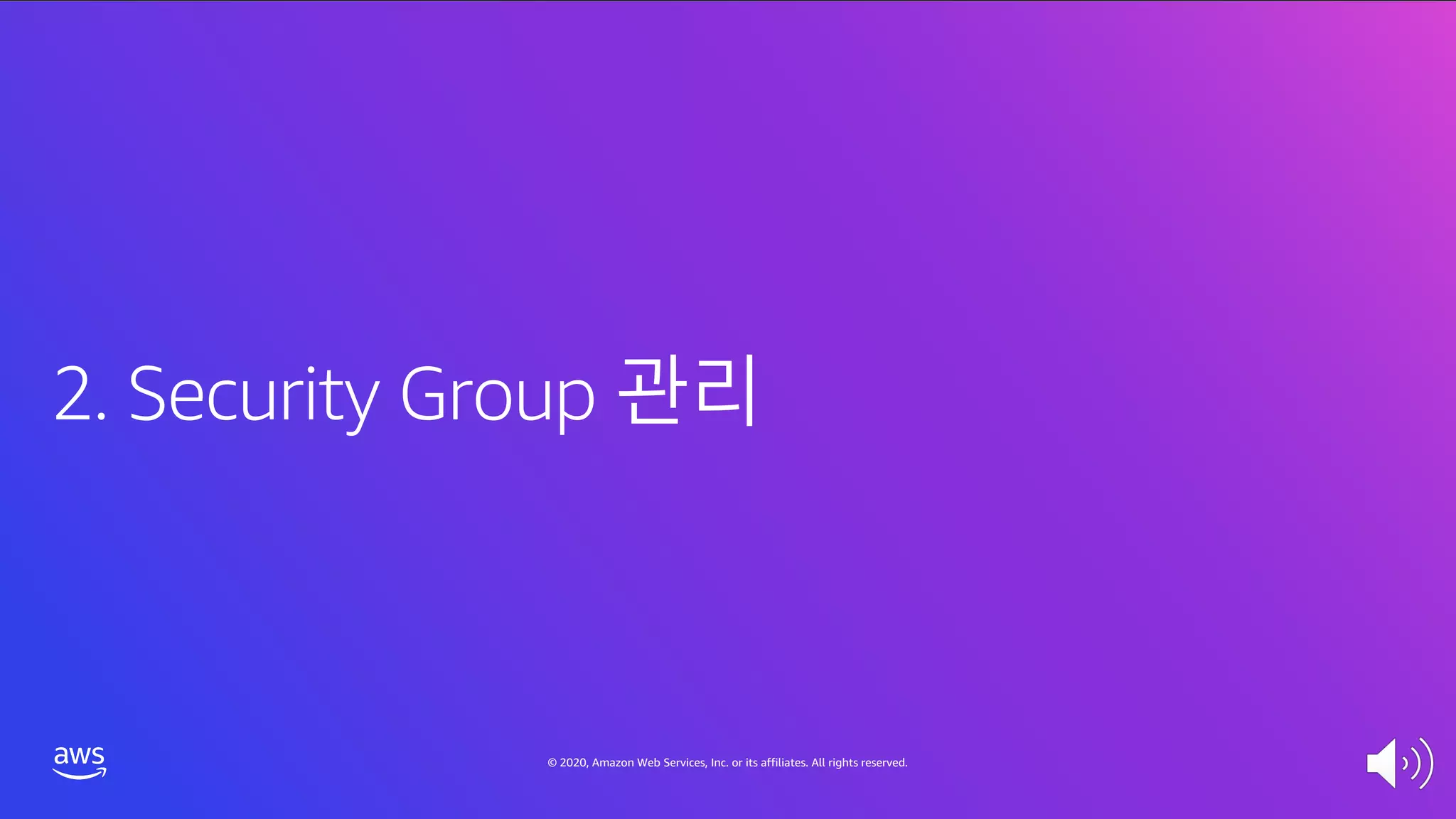 © 2020, Amazon Web Services, Inc. or its affiliates. All rights reserved.
 