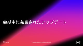 © 2018, Amazon Web Services, Inc. or its affiliates. All rights reserved.
 