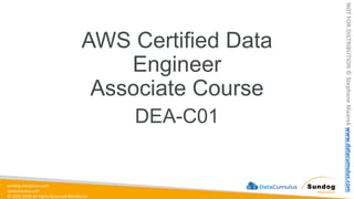 AWS Certified Data Engineer Slides - For AWS | PDF