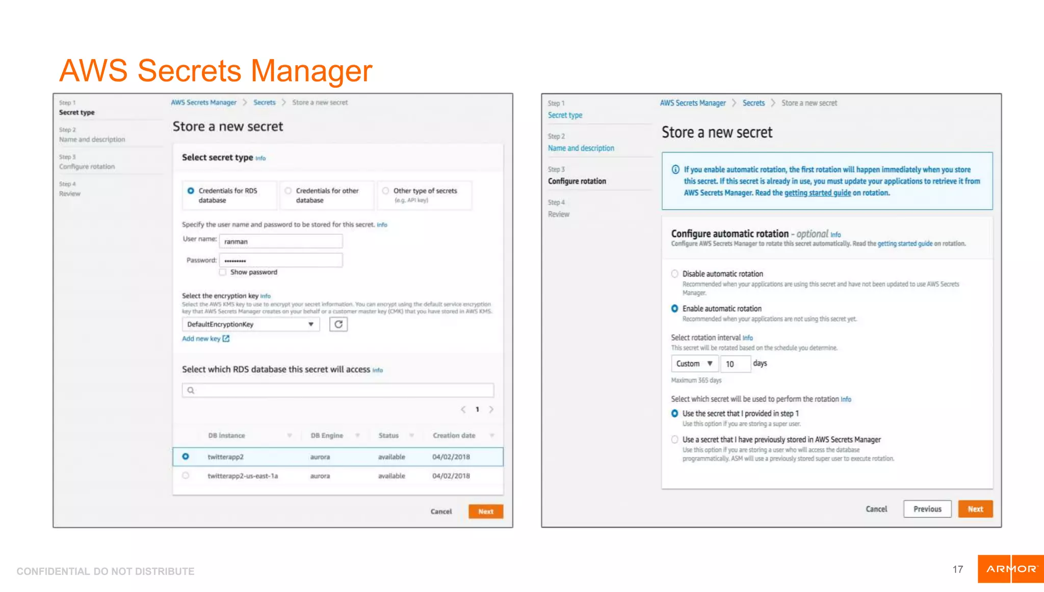 CONFIDENTIAL DO NOT DISTRIBUTE
AWS Secrets Manager
17
 