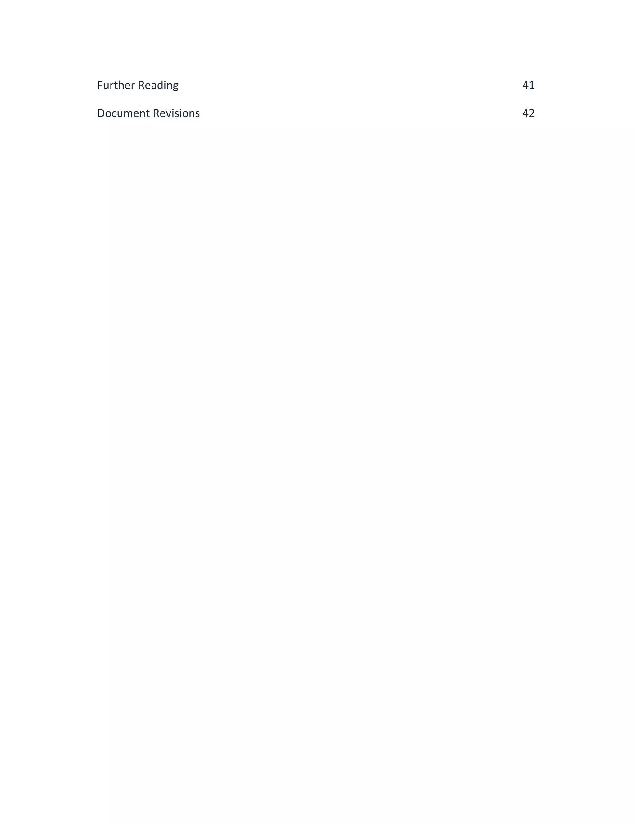 Further Reading 41
Document Revisions 42
 