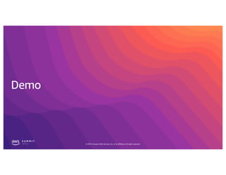 © 2019, Amazon Web Services, Inc. or its affiliates. All rights reserved.
 