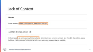 © 2024, Amazon Web Services, Inc. or its affiliates. All rights reserved. 10
 