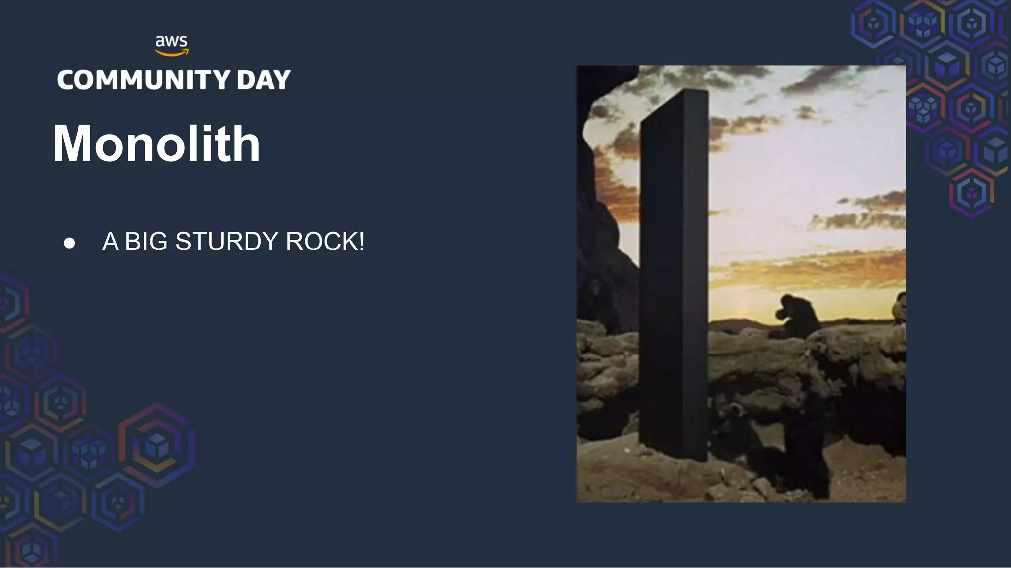 ● A BIG STURDY ROCK!
Monolith
 