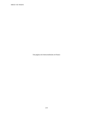 AWS D1.1/D1.1M:2010
219
Esta página está intencionalmente em branco
 