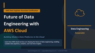 Future of Data Engineering with AWS Cloud | PDF