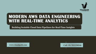 AWS Data Engineering Online Course in India | Visualpath | PPTX