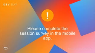 © 2019, Amazon Web Services, Inc. or its affiliates. All rights reserved.
 