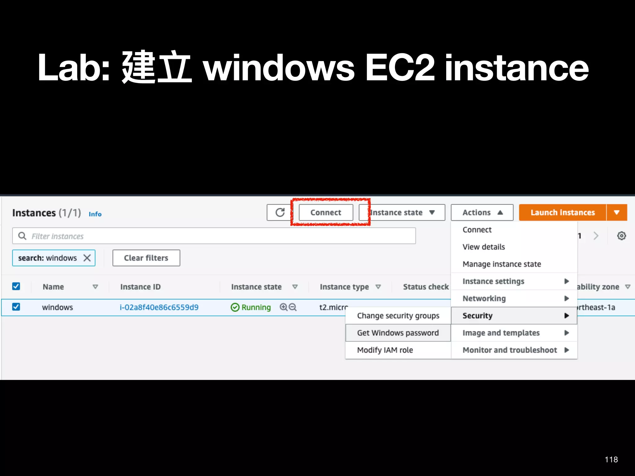 Lab: 建立 windows EC2 instance
118
 