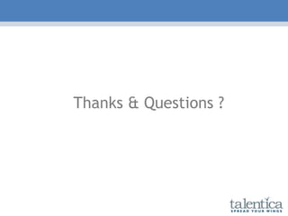 Thanks & Questions ?
 