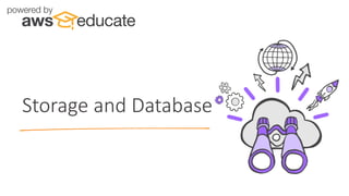Storage and Database
 