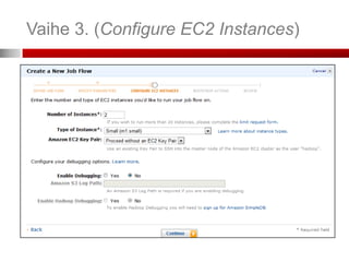 Vaihe 3. (Configure EC2 Instances)
 