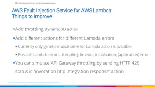 AWS Fault Injection Service for Serverless applications - SLA Berlin ...