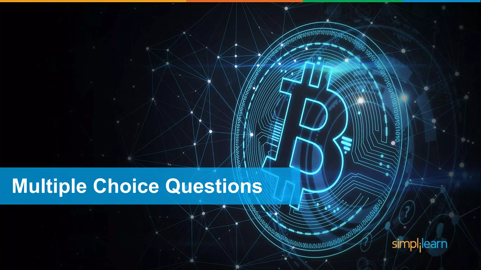 Blockchain Technology Multiple Choice Questions 