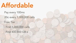 AWS Lambda: Coding Without Infrastructure