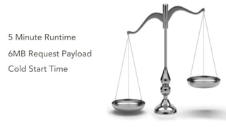 AWS Lambda: Coding Without Infrastructure