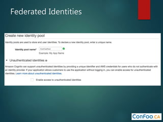 Federated Identities
 