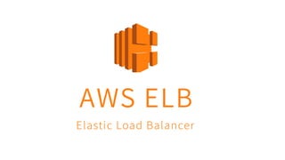 Introduction to AWS Elastic Load-balancer.pptx