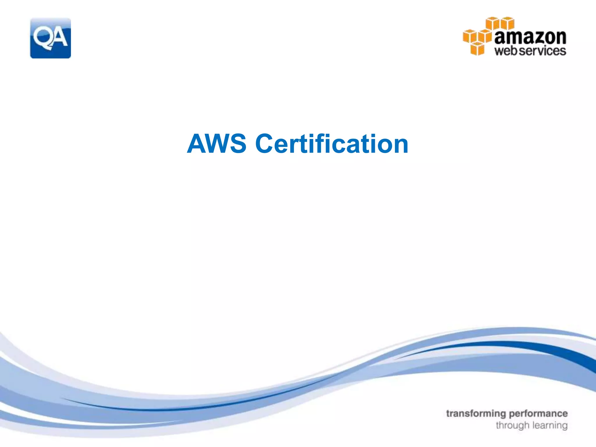 14 
AWS Certification 
 