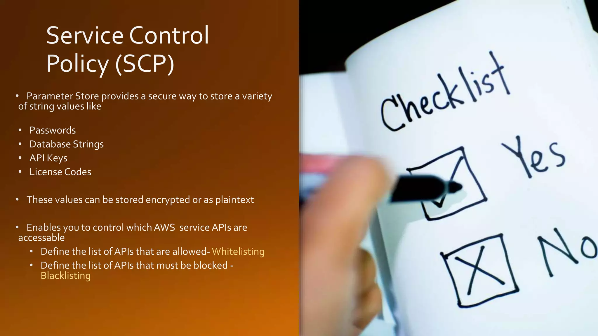 Whitelisting
Blacklisting
 