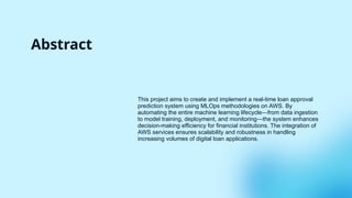 AWS Powered MLOps for Loan Approval Prediction | PPTX