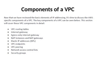 Components of a VPC
 