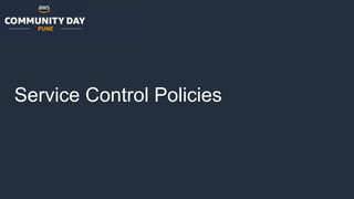 AWS Organizations & Service Control Policy | PDF