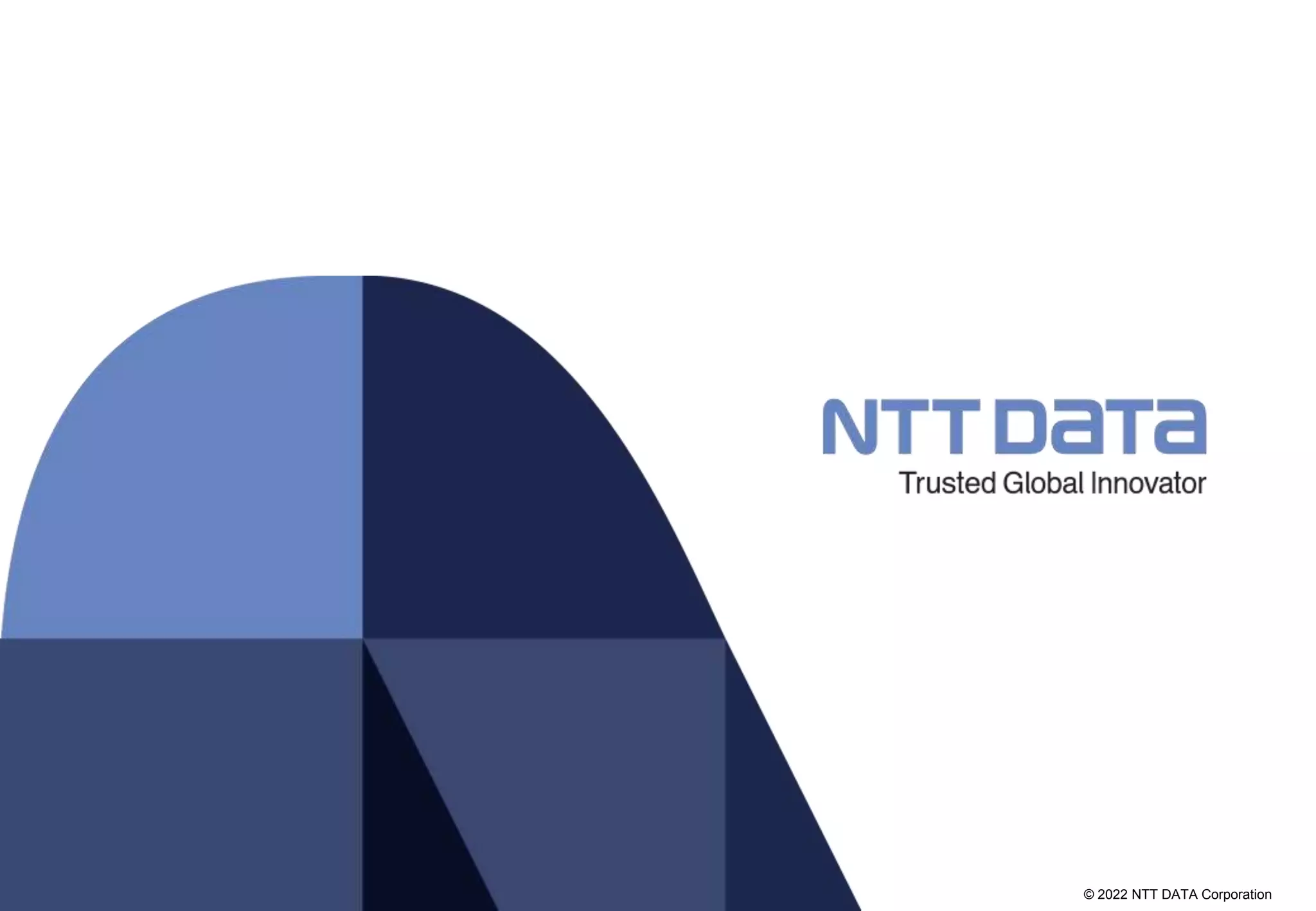 © 2022 NTT DATA Corporation
 