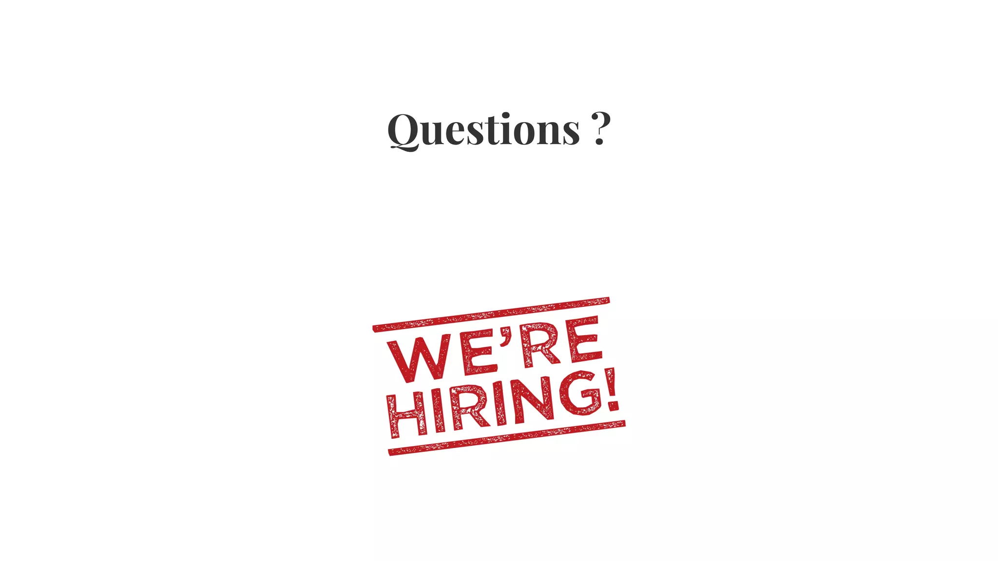 Questions ?
Andreas Schranzhofer, CTO
andreas@scalable.capital
@Schranzhofer
 