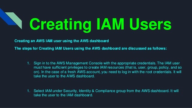 Creating an AWS IAM user using the AWS dashboard | PPTX