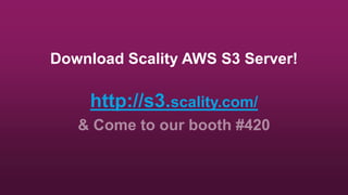 Download Scality AWS S3 Server!
http://s3.scality.com/
 