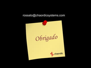 rossato@chaordicsystems.com




10/25/2011
 