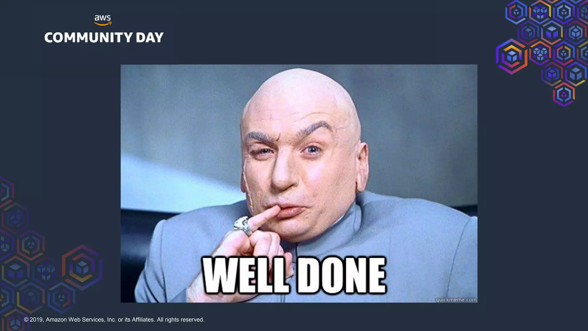 © 2019, Amazon Web Services, Inc. or its Affiliates. All rights reserved.
 