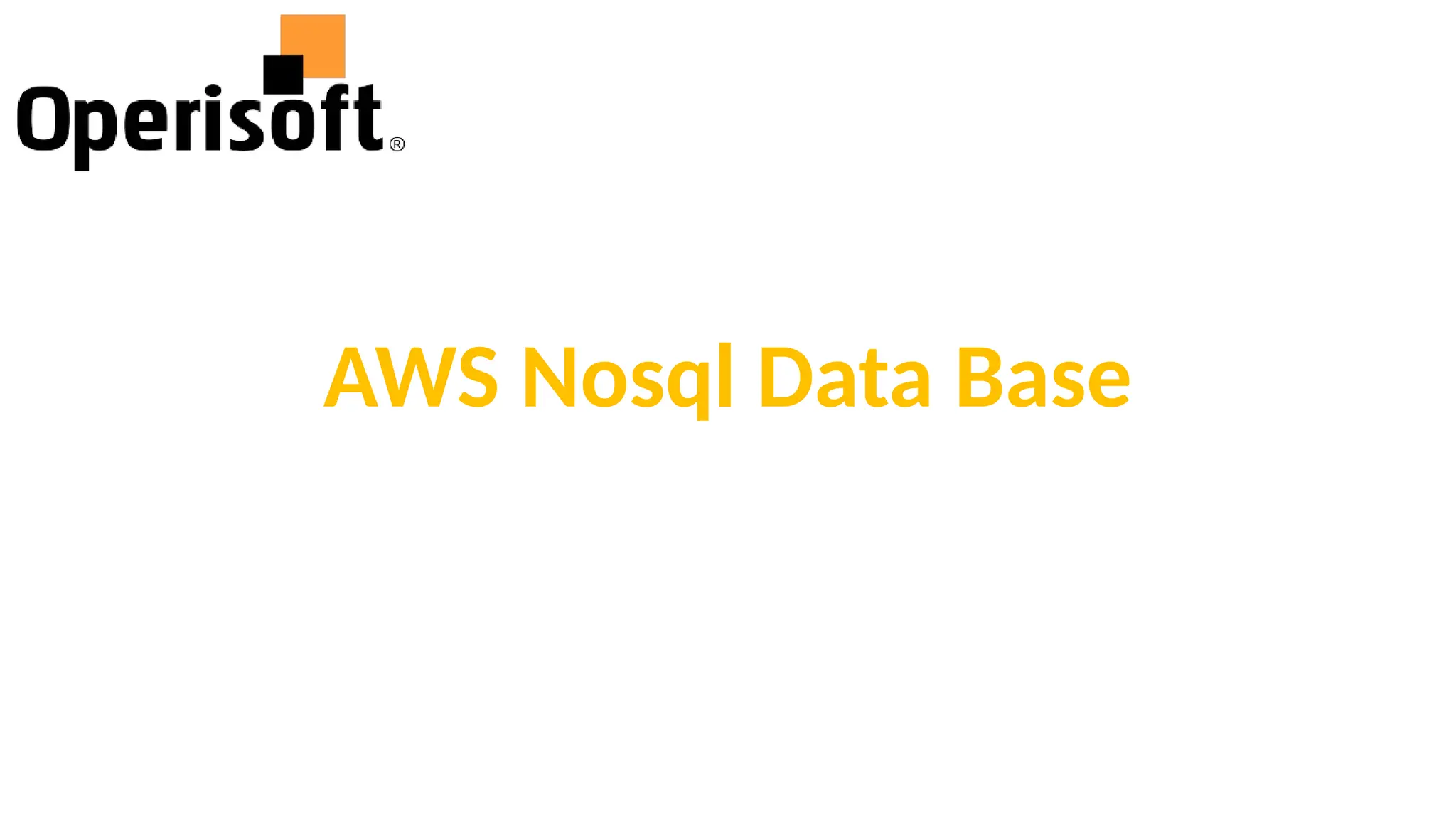 AWS Nosql Data Base
 