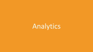 Analytics
 