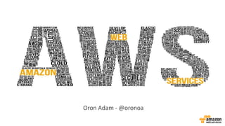 Oron Adam - @oronoa
 