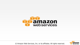 © Amazon Web Services, Inc. or its affiliates. All rights reserved.
 