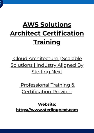 AWS Solutions Architect Certification Training Guide – Sterling Next.pdf