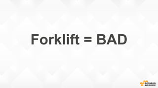 Forklift = BAD
 